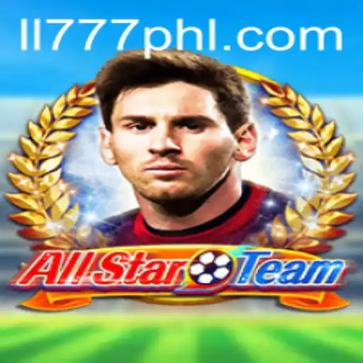 Discover the Exciting World of AllStarTeam with LL777.COM