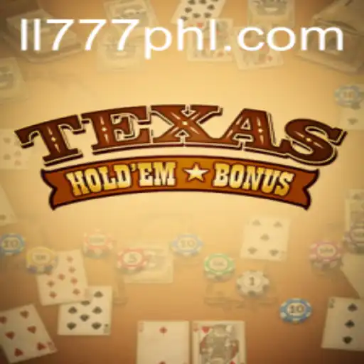Exploring Texas Hold'em Bonus: A Thrilling Casino Game