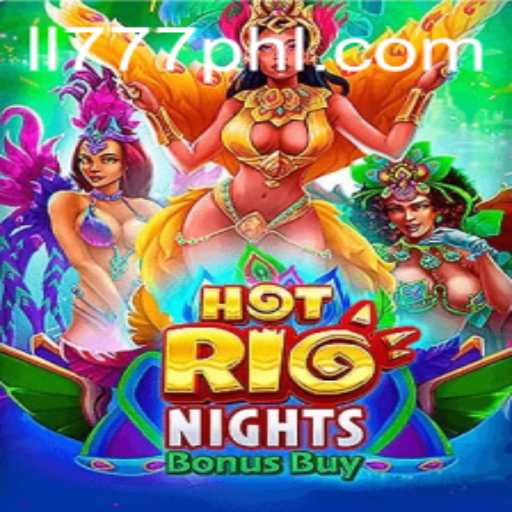 HotRioNightsBonusBuy and LL777.COM: A Thrilling Adventure in the World of Online Gaming