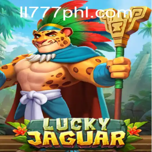 Discover the Thrilling World of LuckyJaguar at LL777.COM